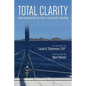 Total Clarity: Understanding The Four Keys to Successful Investing - Paperback
