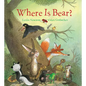 Where Is Bear? Padded Board Book - Board Book