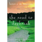 The Road to Daybreak: A Spiritual Journey - Paperback