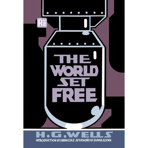 The World Set Free - Paperback