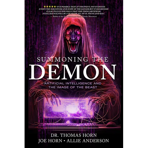 Summoning the Demon: Artificial Intelligence and the Image of the Beast: Artificial Intelligence and the Image of the Beast - Paperback