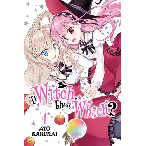 If Witch, Then Which?, Vol. 1 - Paperback