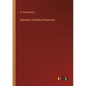 Elements of Medical Chemistry - Paperback