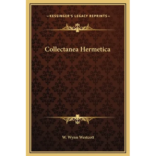 Collectanea Hermetica - Hardcover