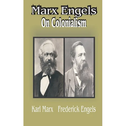 Marx Engles: On Colonialism - Paperback