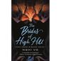 The Brides of High Hill - Hardcover