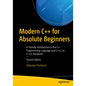 Modern C++ for Absolute Beginners: A Friendly Introduction to the C++ Programming Language and C++11 to C++23 Standards - Paperback