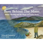 Born Behind The Moon: Jimmy The Dog and the Magic of County Down - Hardcover