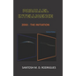 Parallel Intelligence: 20xx - The Initiation - Paperback
