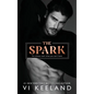 The Spark - Hardcover