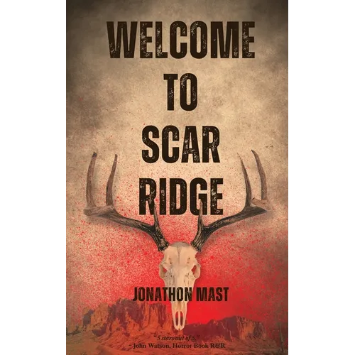 Welcome to Scar Ridge - Paperback