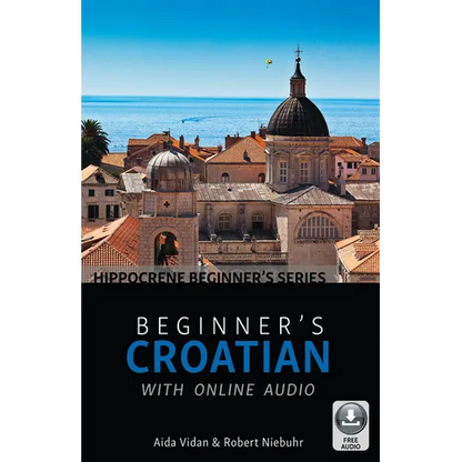 Beginner's Croatian with Online Audio - Paperback