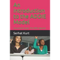 An Introduction to the Addie Model: Instructional Design: The Addie Approach - Paperback