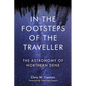 In the Footsteps of the Traveller: The Astronomy of Northern Dene - Paperback