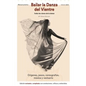 Bailar la danza del vientre (edición 2015): Todas las claves de la danza - Paperback