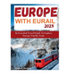 Europe With Eurail 2023: An Essential Travel Guide To Explore Europe Trip By Train travel - Paperback