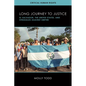 Long Journey to Justice: El Salvador, the United States, and Struggles against Empire - Hardcover
