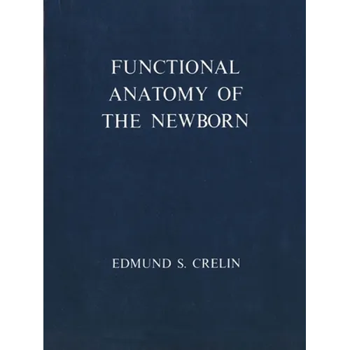 Functional Anatomy of the Newborn - Paperback