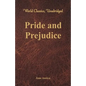 Pride and Prejudice (World Classics, Unabridged) - Paperback