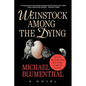 Weinstock Among the Dying - Paperback