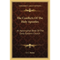 The Conflicts of the Holy Apostles: An Apocryphal Book of the Early Eastern Church - Paperback