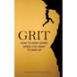 Grit: How to Keep Going When You Want to Give Up - Paperback