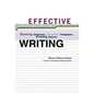 Effective Writing: Stunning Sentences, Powerful Paragraphs, Riveting Reports - Hardcover