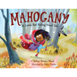 Mahogany: A Little Red Riding Hood Tale - Hardcover