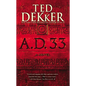 A.D. 33 - Hardcover