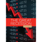 The Great Recession - Library Binding