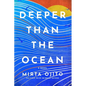 Deeper Than the Ocean - Hardcover