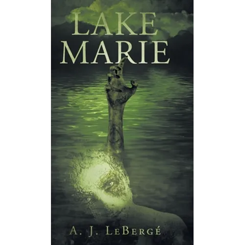 Lake Marie - Hardcover
