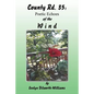 County Rd. 35: Poetic Echoes of the W I N D - Paperback