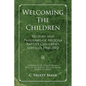 Welcoming the Children - Paperback