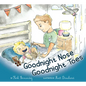 Goodnight Nose, Goodnight Toes - Board Book