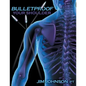 Bulletproof Your Shoulder: Optimizing Shoulder Function to End Pain and Resist Injury - Paperback