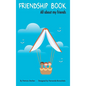 Friendship Book: All about my friends - Hardcover