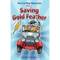 The Cat Flap Mysteries: Saving Gold Feather (Book 1) - Paperback