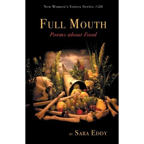 Full Mouth: Poems about Food - Paperback