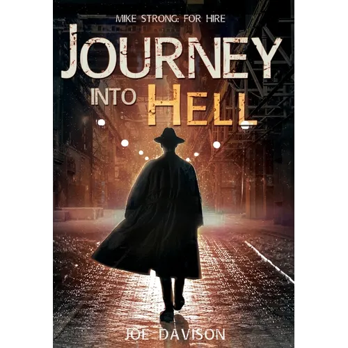 Journey Into Hell - Hardcover