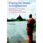 Entering the Stream to Enlightenment: Experiences of the Stages of the Buddhist Path in Contemporary Sri Lanka - Paperback