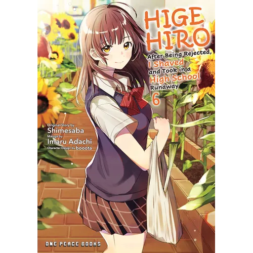 Higehiro Volume 6: After Being Rejected, I Shaved and Took in a High School Runaway - Paperback