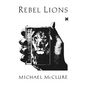 Rebel Lions - Paperback