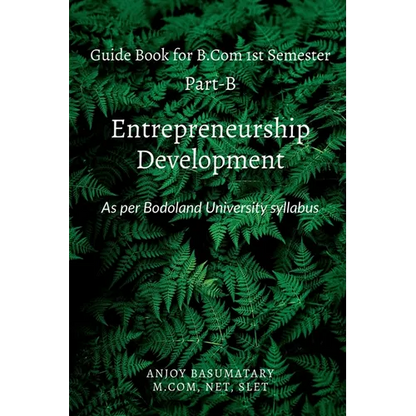 Gudie Book for B.Com 1st Semester Entrepreneurship Development - Paperback