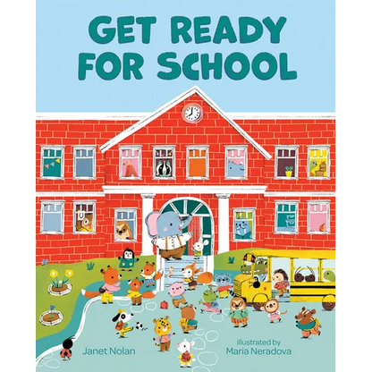 Get Ready for School - Hardcover