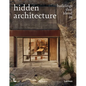Hidden Architecture: Buildings That Blend in - Hardcover