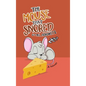 The Mouse That Snored - Hardcover