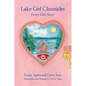 Lake Girl Chronicles - Paperback