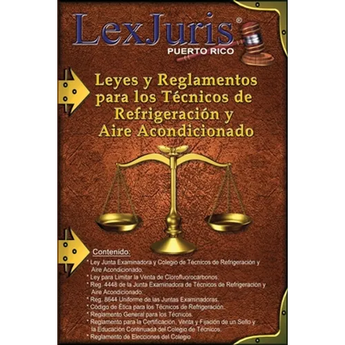 Leyes y Reglamentos para los Técnicos de Refrigeración y Aire Acondicionado. - Paperback