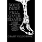 Some Dude Fell Overboard: A Murder Mystery for Juveniles from The Little Lemons Detective Agency - Paperback